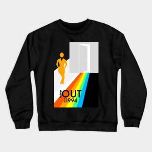 Lesbian out since 1994 Crewneck Sweatshirt